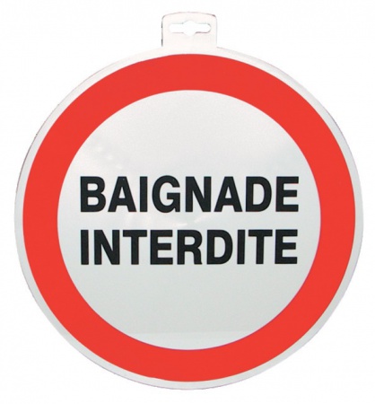 SIGNALETIQUE \ BAIGNADE INTERDITE \ 
